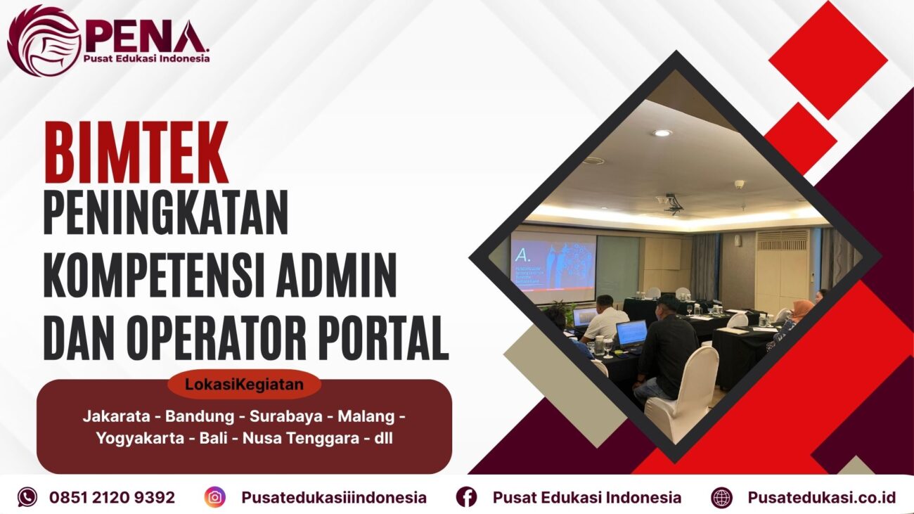 Bimtek Peningkatan Kompetensi Admin dan Operator Portal Satu Data Terbaru 2025/2026