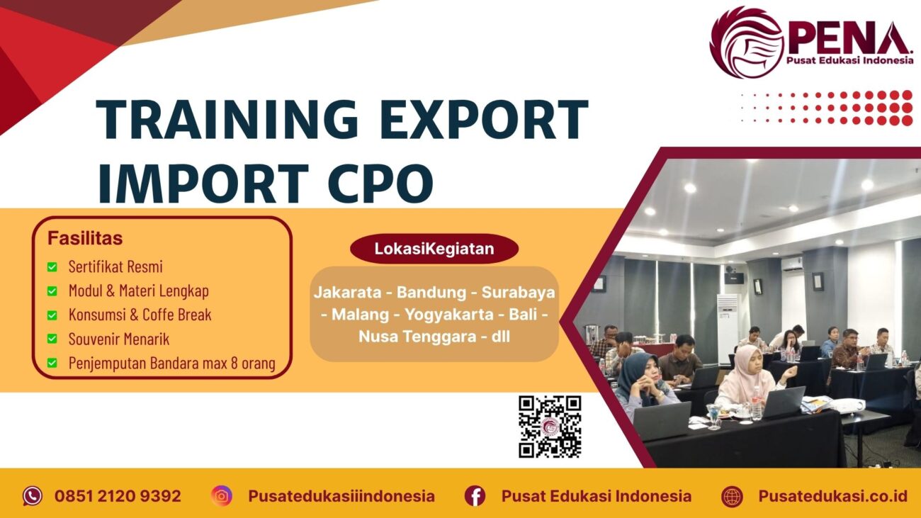 Training Export Import CPO Terbaru 2025/2026