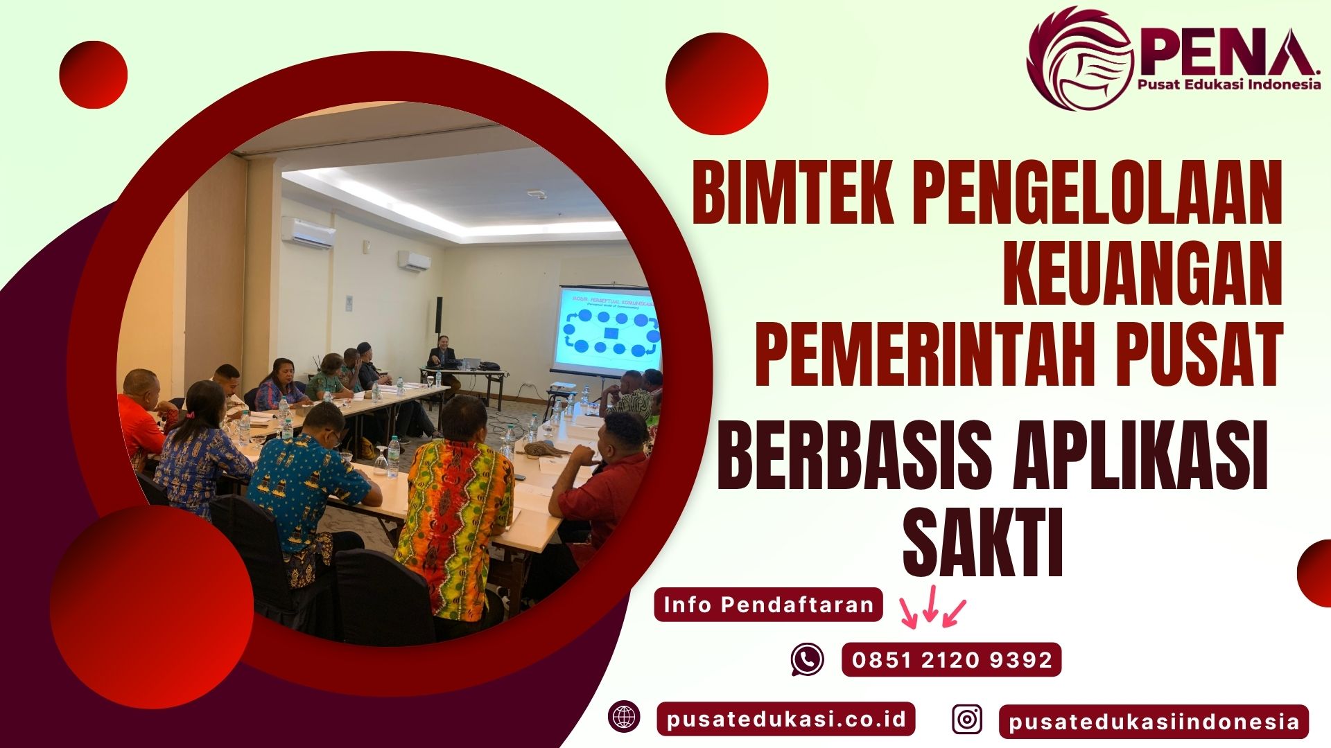 Bimtek Pengelolaan Keuangan Pemerintah Berbasis Aplikasi SAKTI Terbaru 2025/2026