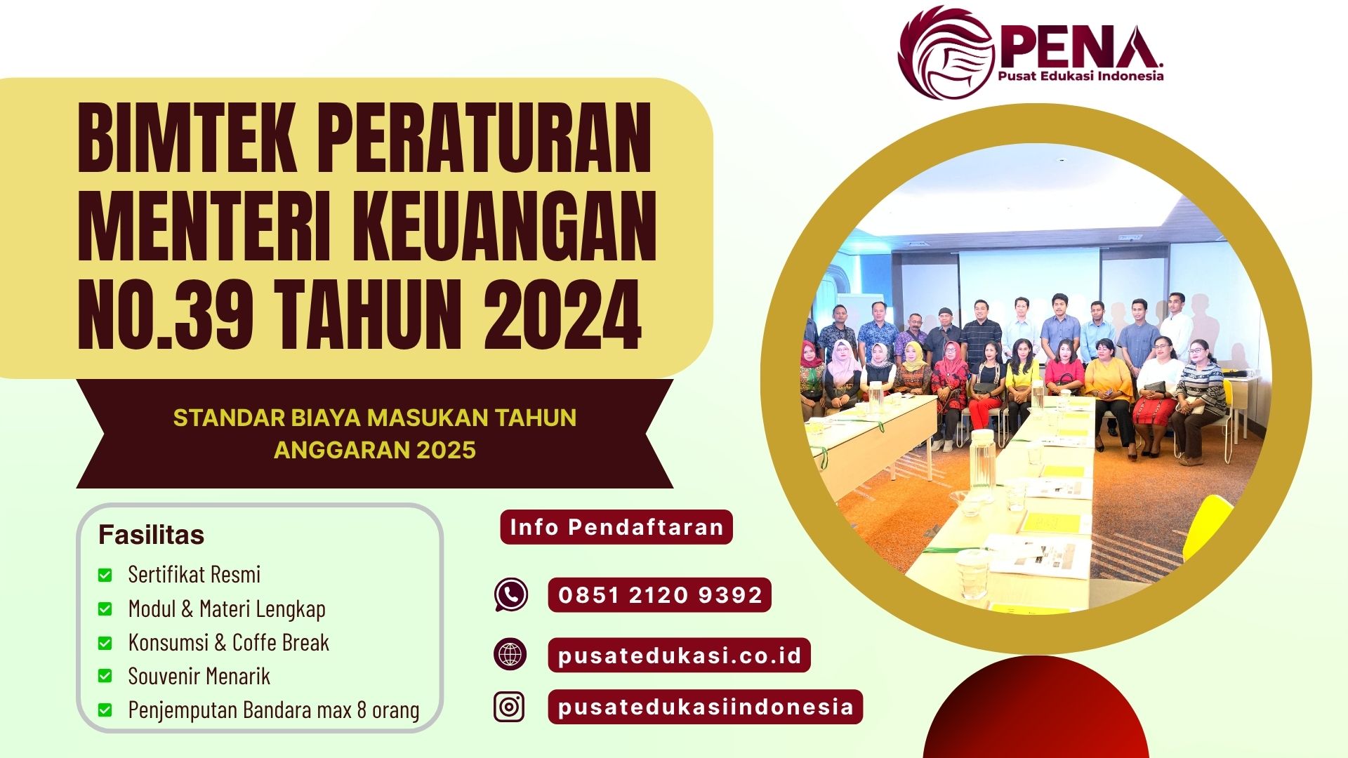 Bimtek Permenkeu No.39 Tahun 2024 tentang Standar Biaya Masukan Tahun Anggaran 2025 Terbaru 