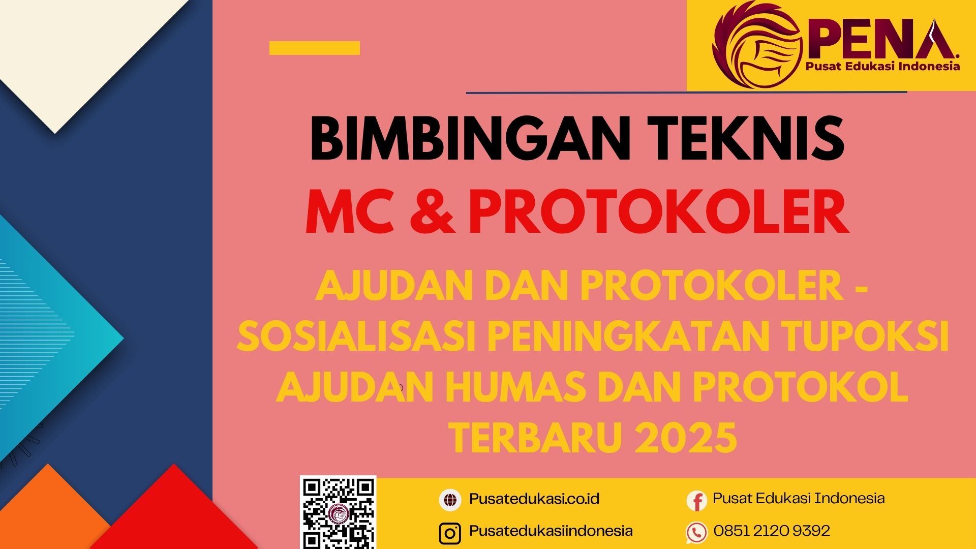 Bimtek Ajudan Protokoler - Sosialisasi Peningkatan Tupoksi Ajudan Humas dan Protokol Terbaru 2025/2026