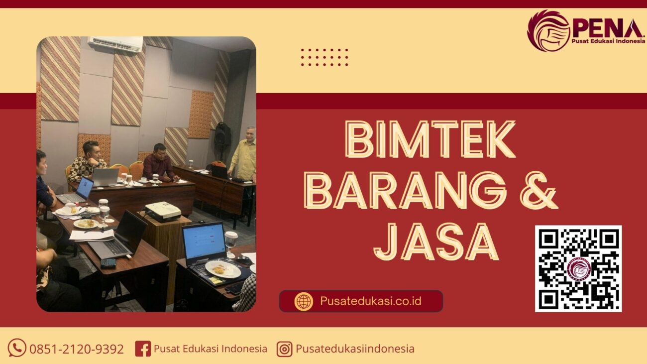 Bimtek Barang dan Jasa Terbaru 2025/2026