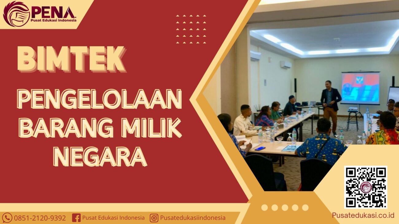 Bimtek BMN - Pengelolaan Barang Milik Negara Terbaru 2025/2026