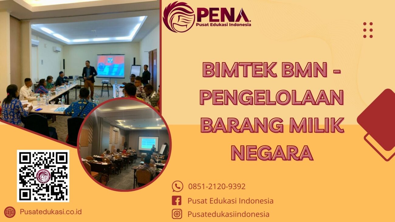 Bimtek BMN - Pengelolaan Barang Milik Negara Terbaru 2025/2026