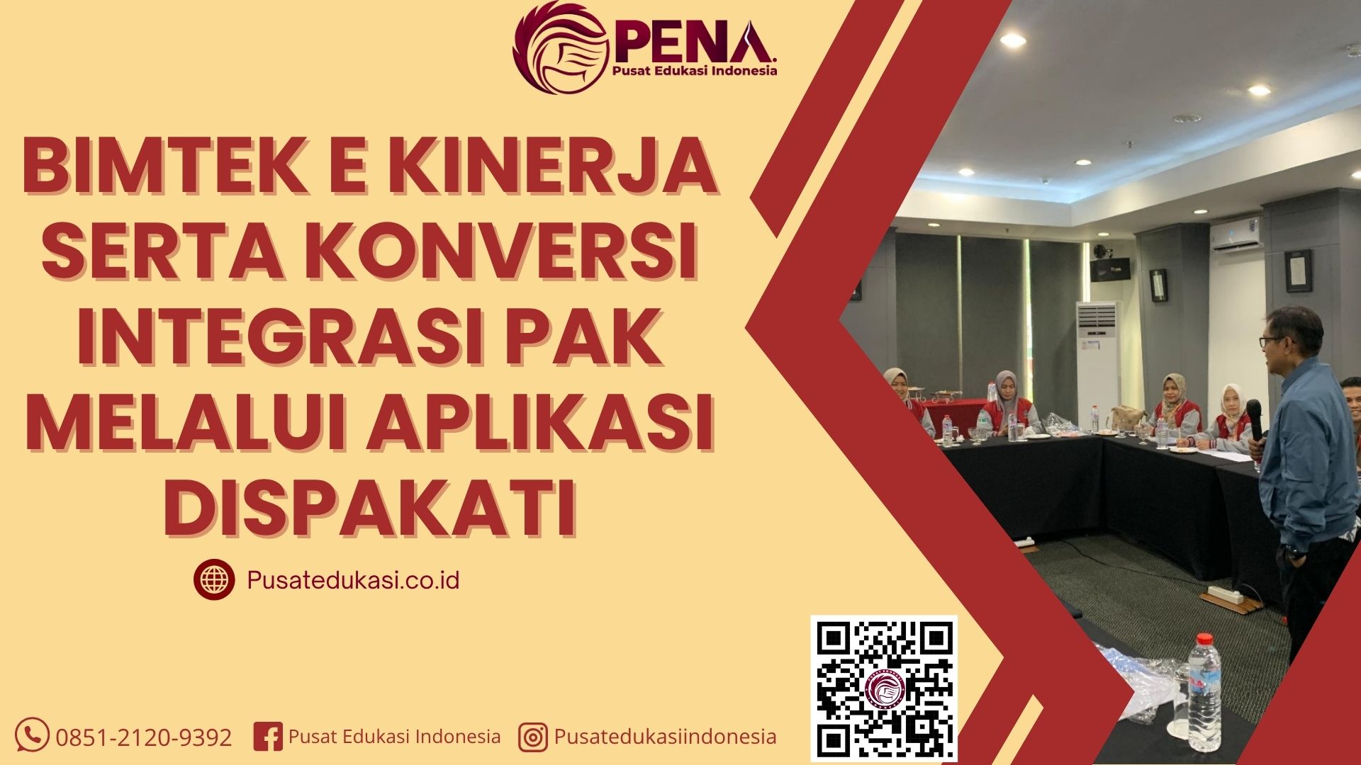 Bimtek E Kinerja serta Konversi Integrasi PAK melalui Aplikasi DISPAKATI Terbaru 2025/2026