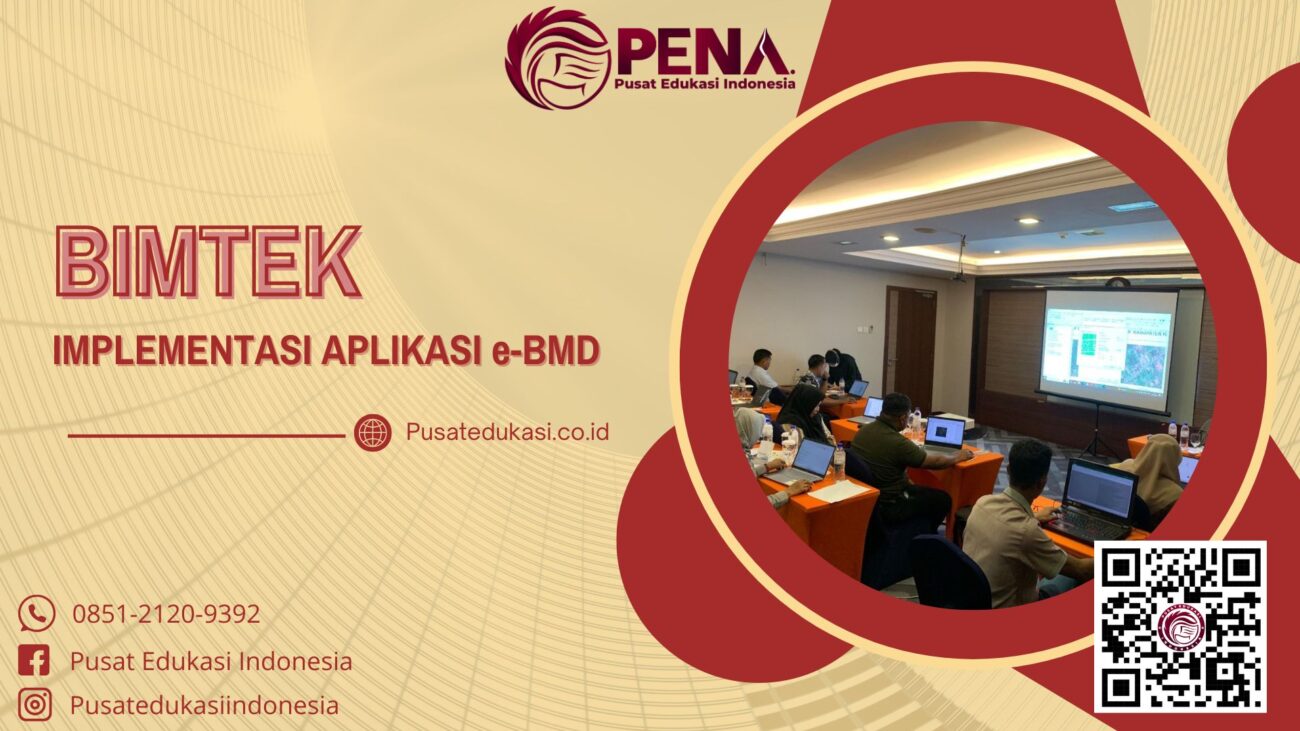Bimtek Implementasi Aplikasi e-BMD Terbaru 2025/2026