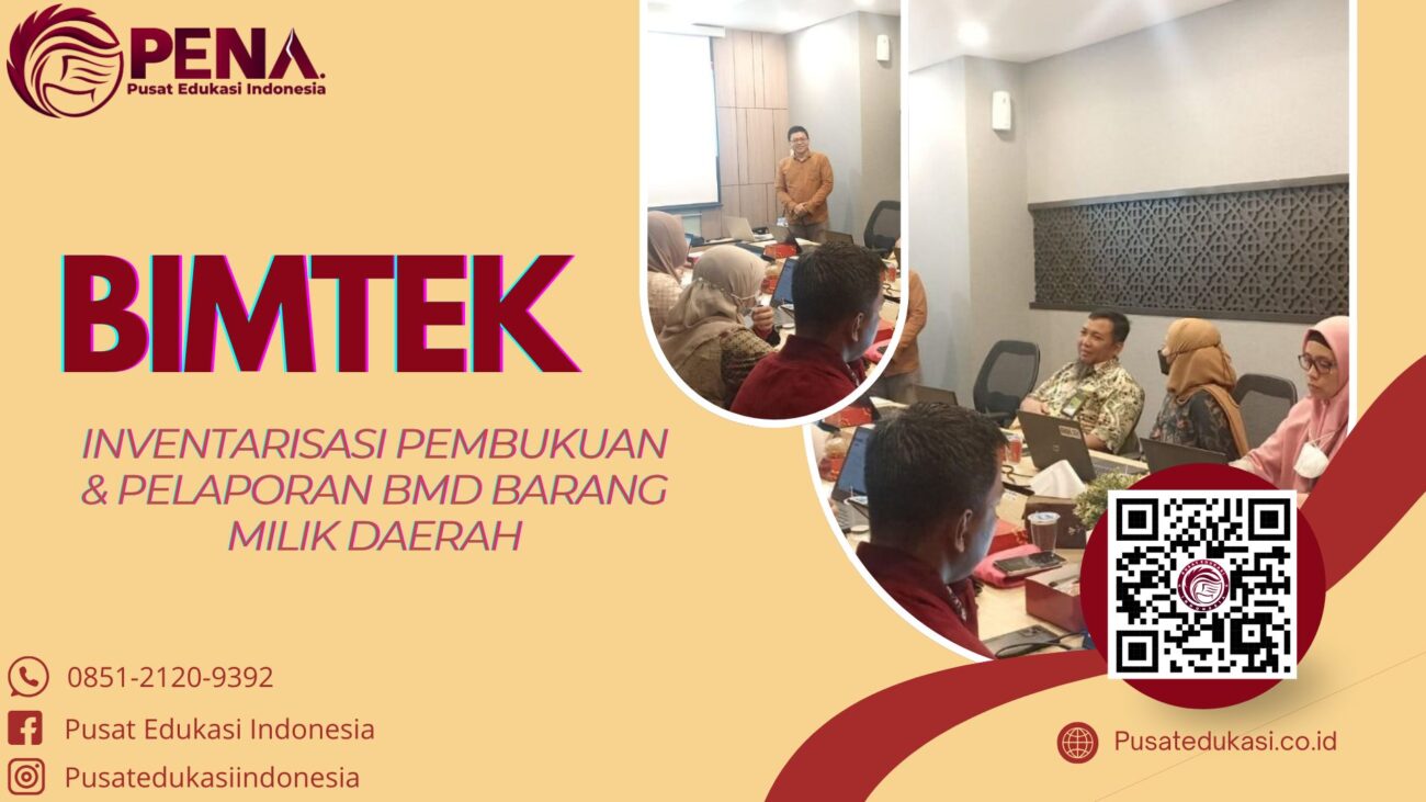 Bimtek Inventarisasi Pembukuan dan Pelaporan BMD Barang Milik Daerah Terbaru 2025/2026