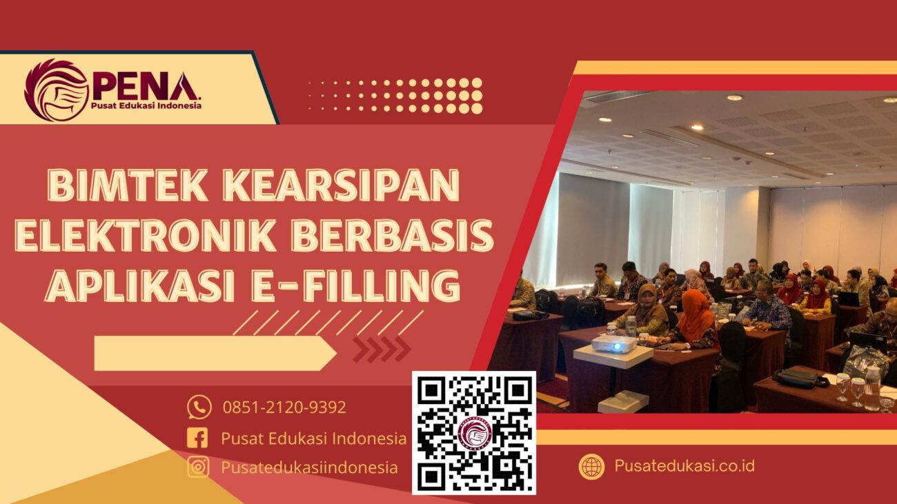 Bimtek Kearsipan Elektronik Berbasis Aplikasi E - Filling Terbaru 2025/2026
