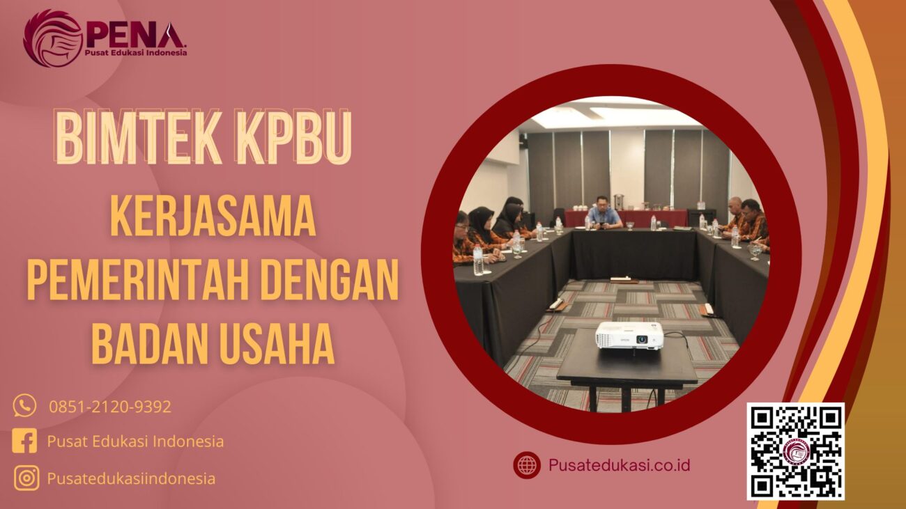 Bimtek KPBU - Kerjasama Pemerintah dengan Badan Usaha Terbaru 2025/2026
