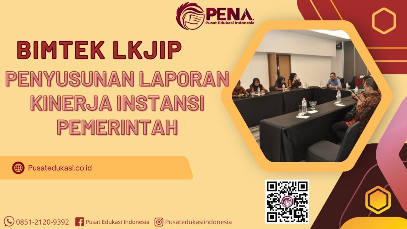 Bimtek LKJIP - Penyusunan Laporan Kinerja Instansi Pemerintah Terbaru 2025/2026