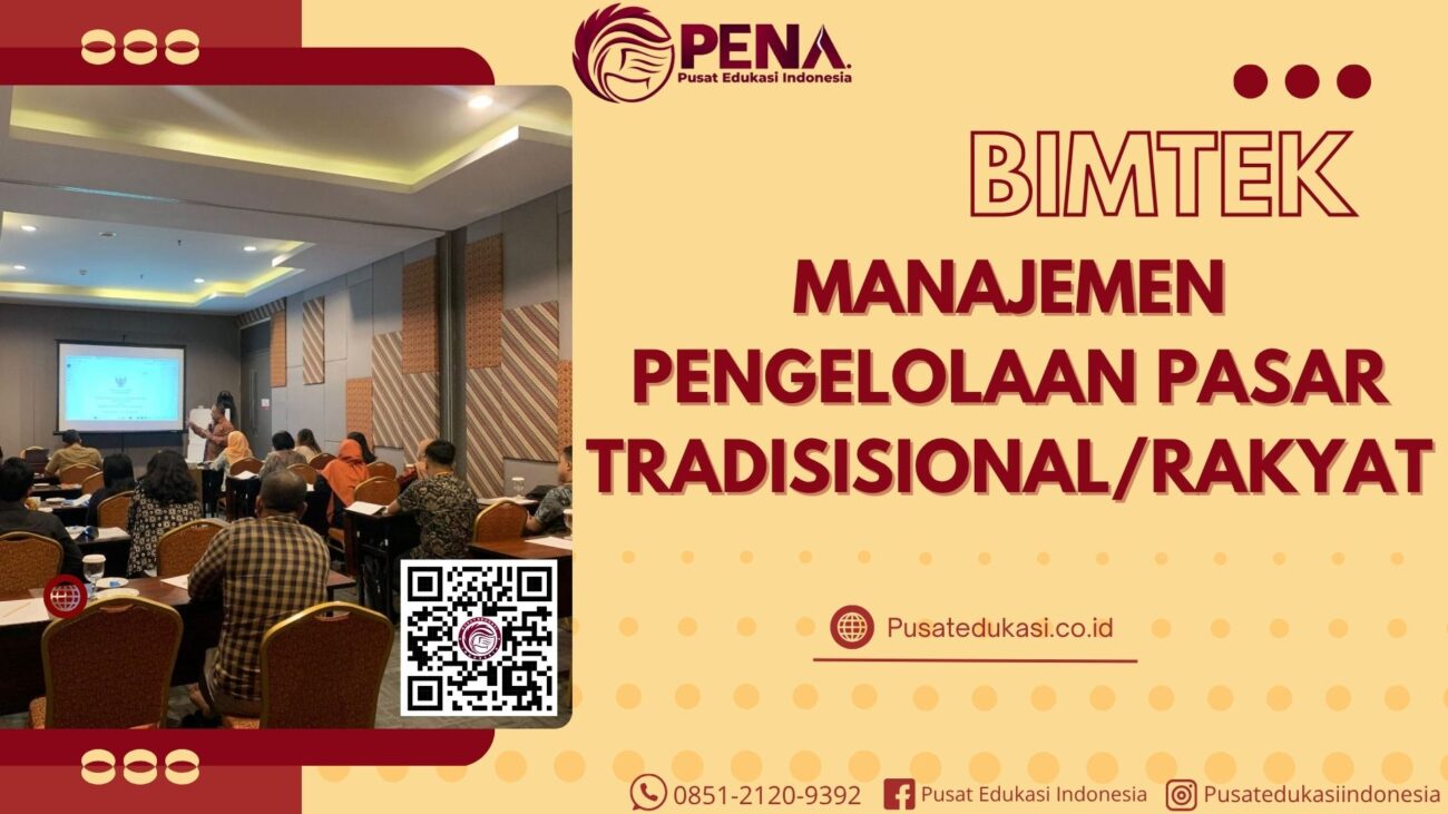 Bimtek Manajemen Pengelolaan Pasar Tradisional / Rakyat Terbaru 2025/2026