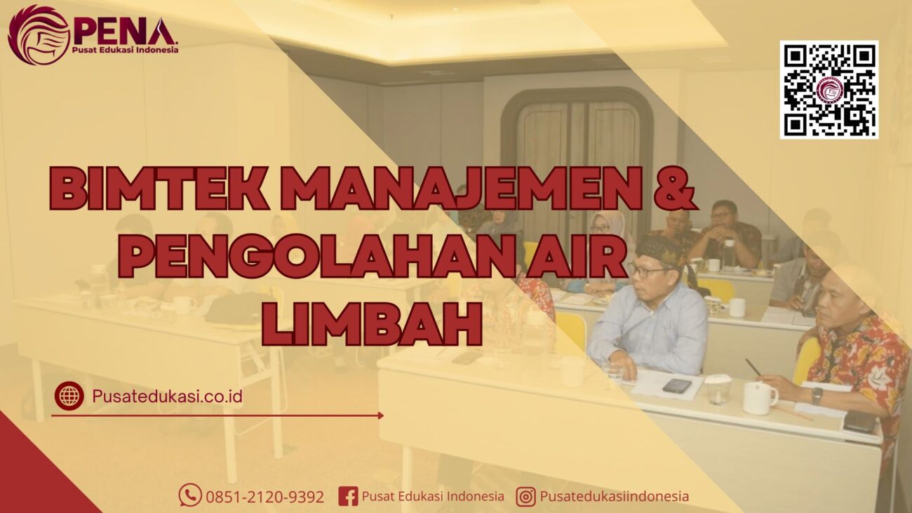 Bimtek Manajemen dan Pengolahan Air Limbah Terbaru 2025/2026