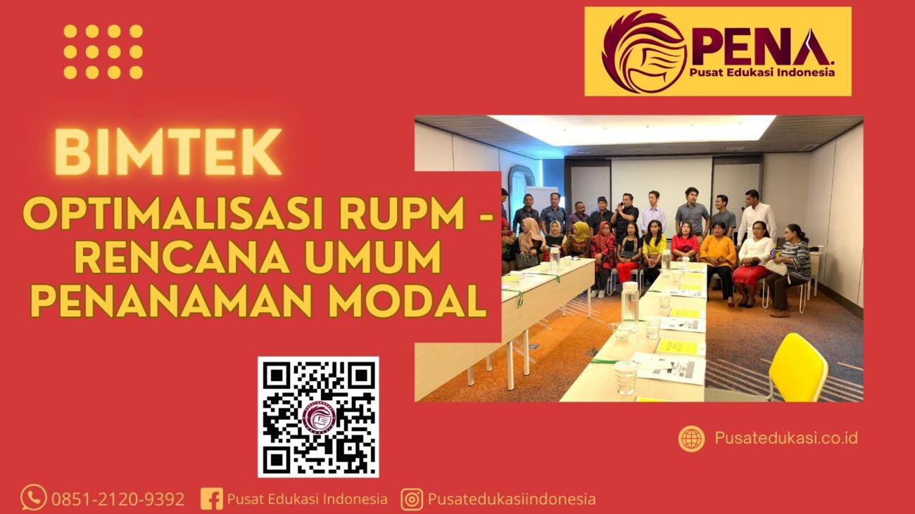 Bimtek Optimalisasi RUPM - Rencana Umum Penanaman Modal Terbaru 2025/2026