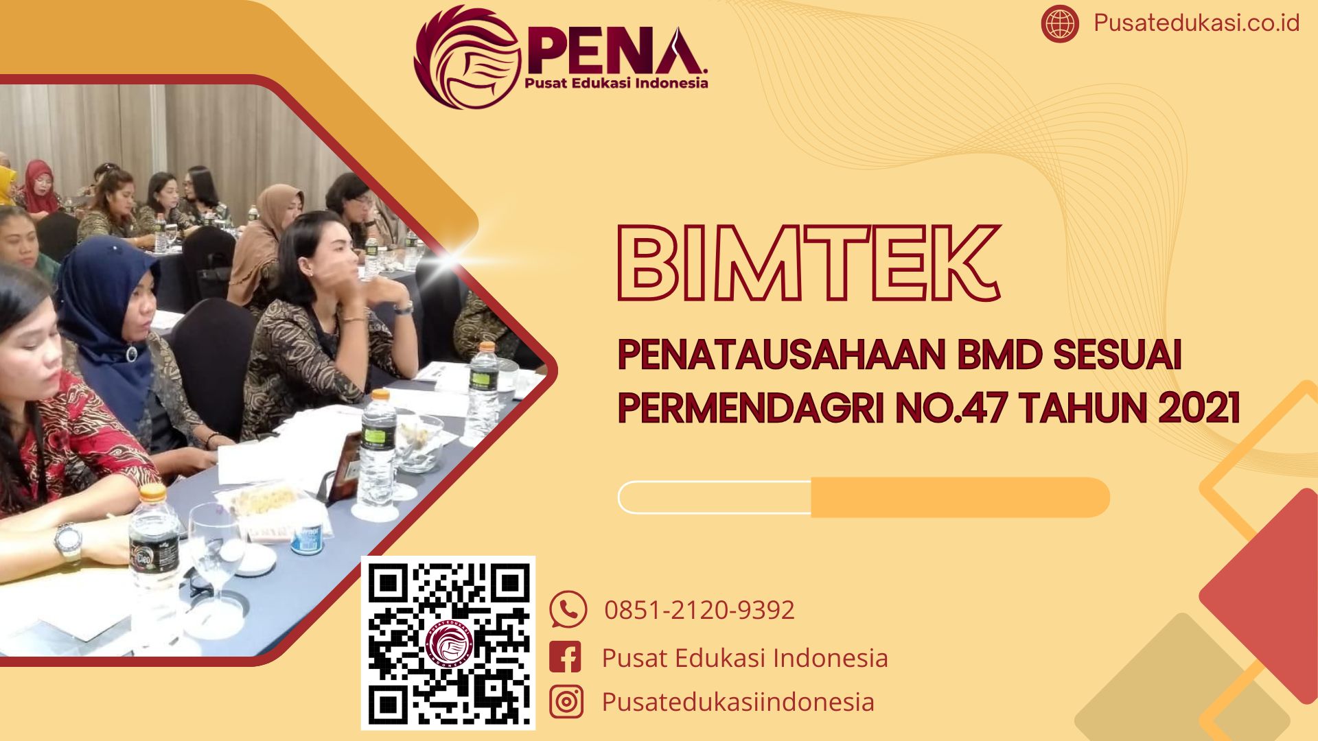 Bimtek Penatausahaan BMD Sesuai Permendagri No. 47 Tahun 2021 Terbaru 2025/2026