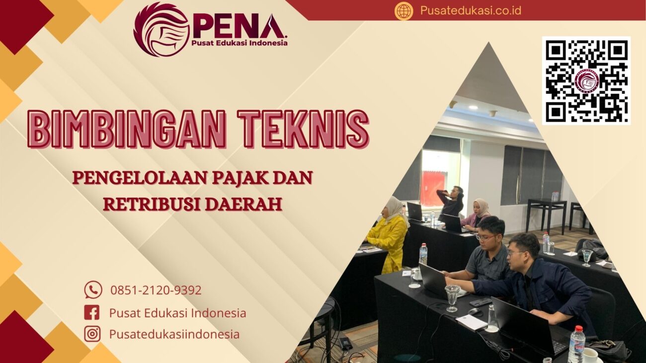 Bimtek Pengelolaan Pajak dan Retribusi Daerah Terbaru 2025/2026