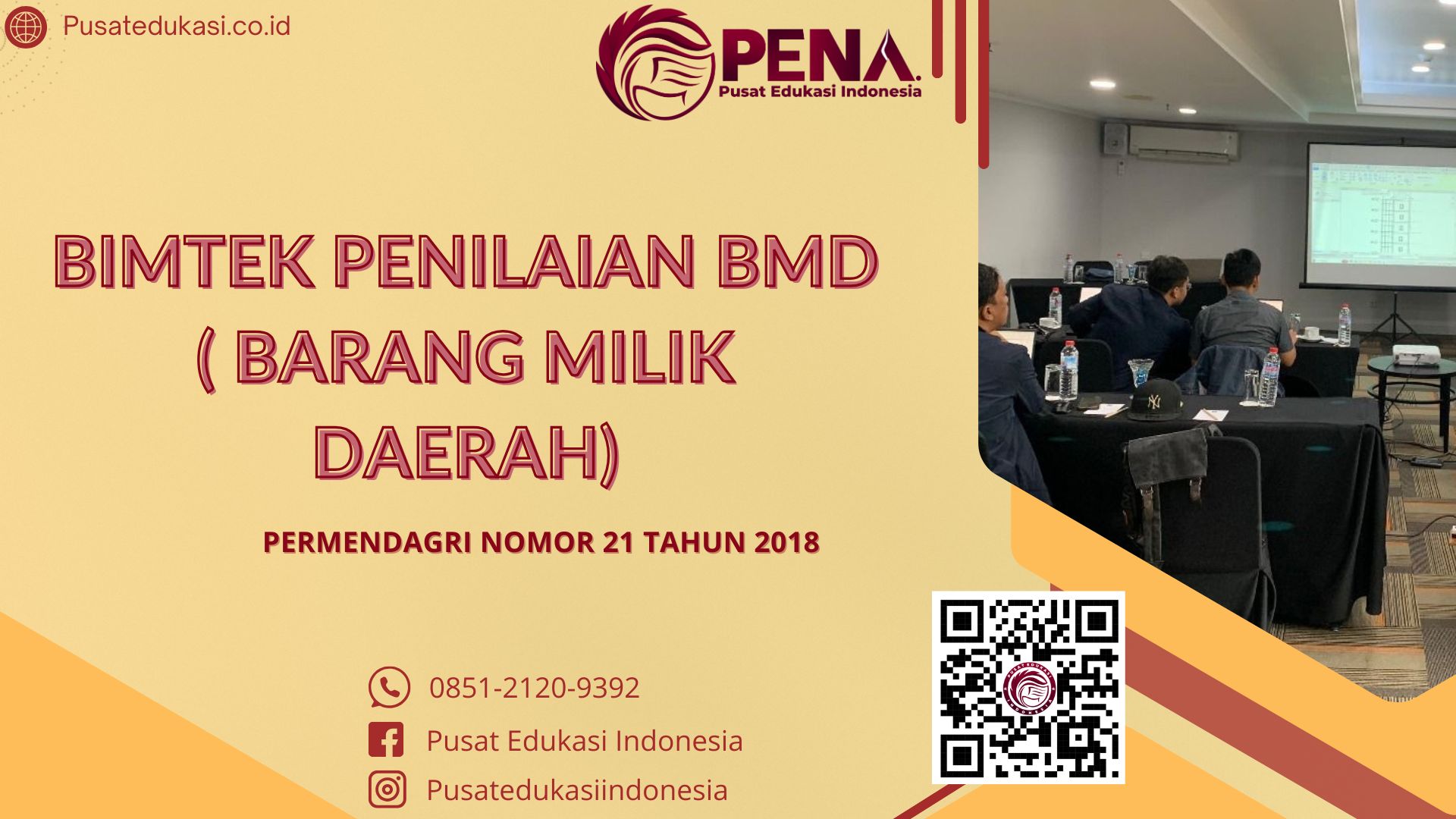 Bimtek Penilaian BMD ( Barang Milik Daerah ) Permendagri Nomor 21 Tahuun 2018 Terbaru 2025-2026