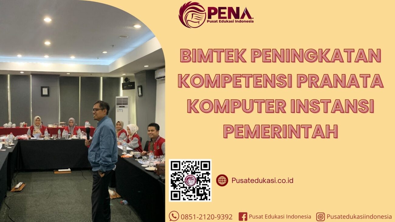 Bimtek Peningkatan Kompetensi Pranata Komputer Instansi Pemerintah Terbaru 2025/2026