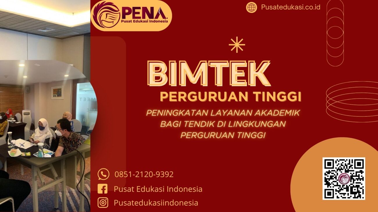 Bimtek Peningkatan Layanan Akademik Bagi Tendik di Lingkungan Perguruan Tinggi Terbaru 2025/2026