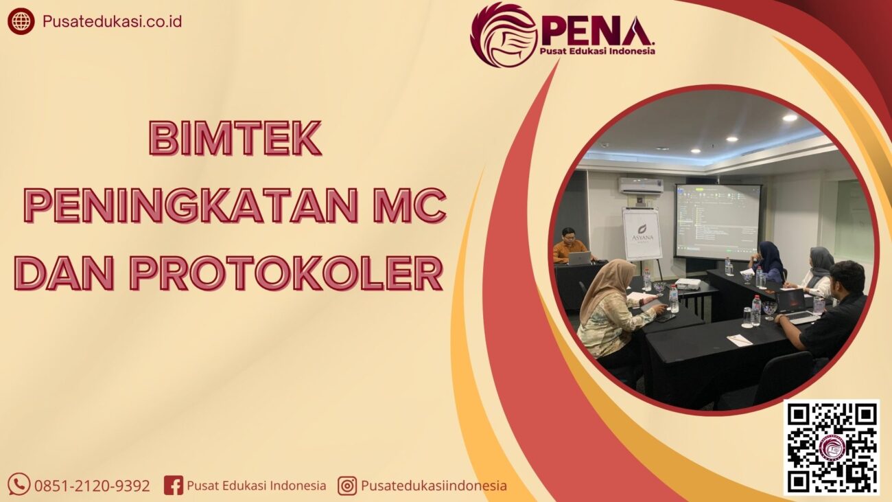 Bimtek Peningkatan MC dan PROTOKOLER Terbaru 2025/2026