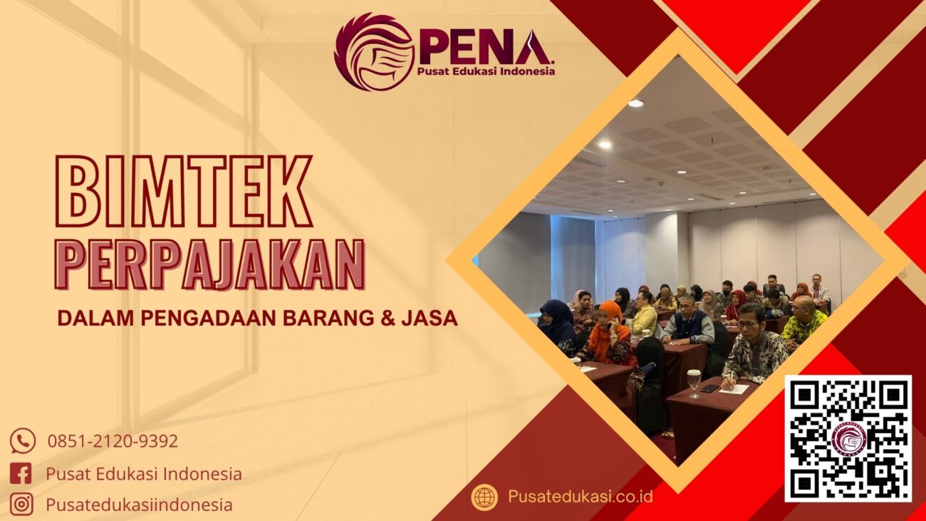 Bimtek Perpajakan Dalam Pengadaan Barang dan Jasa Terbaru 2025/2026