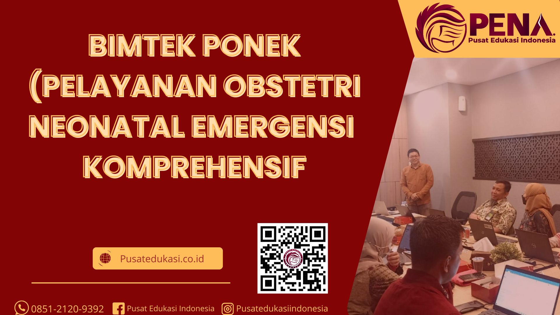 Bimtek Ponek ( Pelayanan Obstetri Neonatal Emergensi Komprehensif ) Terbaru 2025/2026