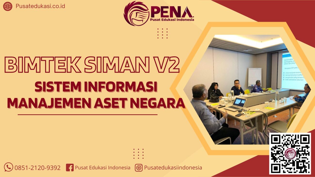 Bimtek SIMAN V2 - Sistem informasi Manajemen Aset negara Terbaru 2025/2026