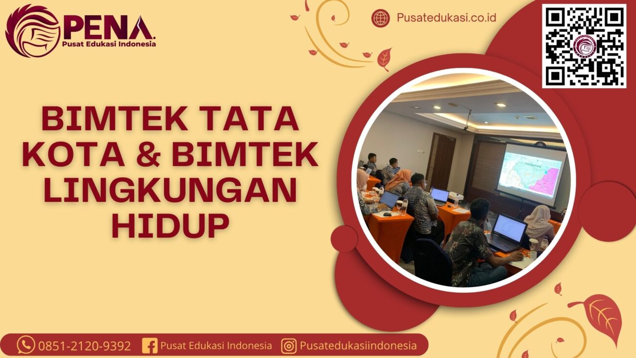 Bimtek Tata Kota & Bimtek Lingkungan Hidup Terbaru 2025/2026
