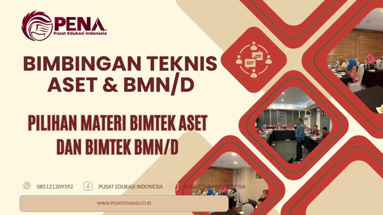 Bimtek Aset dan BMN/D