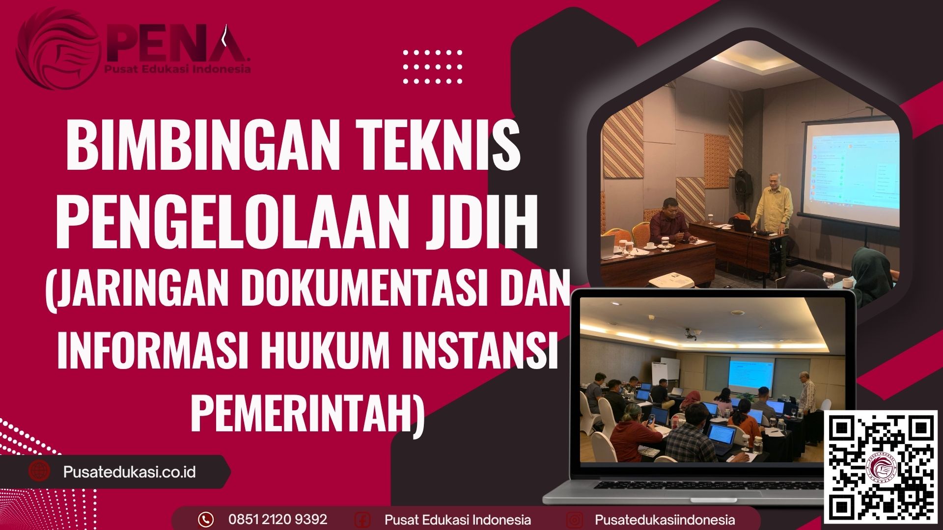 Bimtek Pengelolaan JDIH (Jaringan Dokumentasi dan Informasi Hukum Instansi Pemerintah) Terbaru 2025/2026