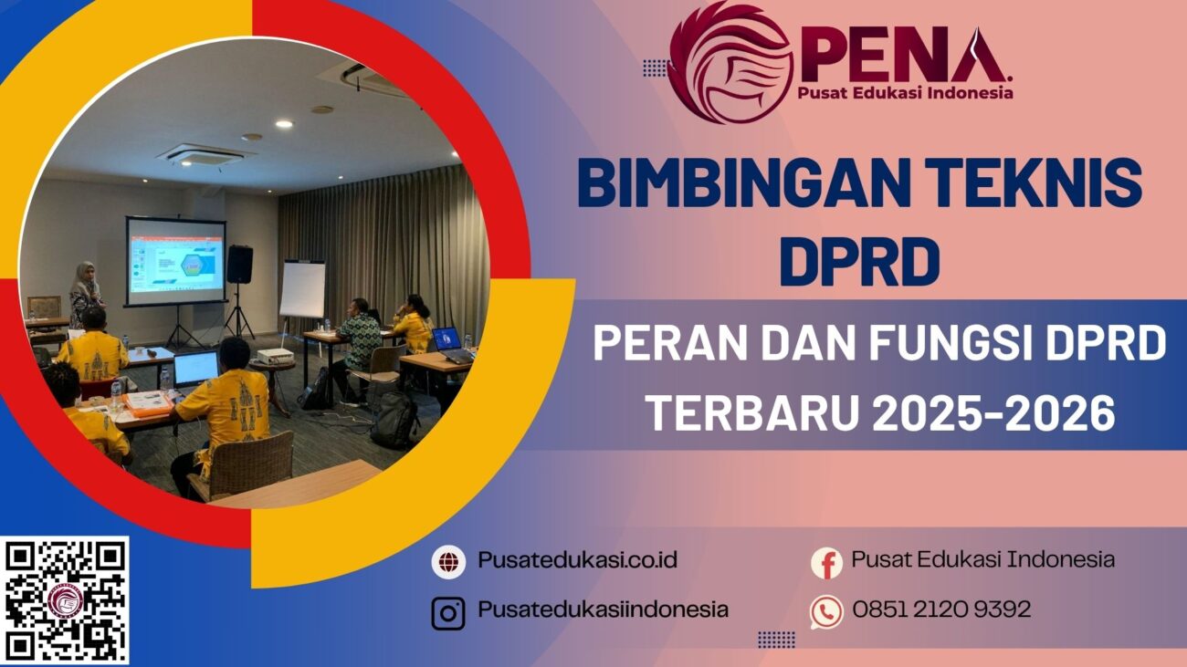 Bimtek Peran dan Fungsi DPRD Terbaru 2025-2026