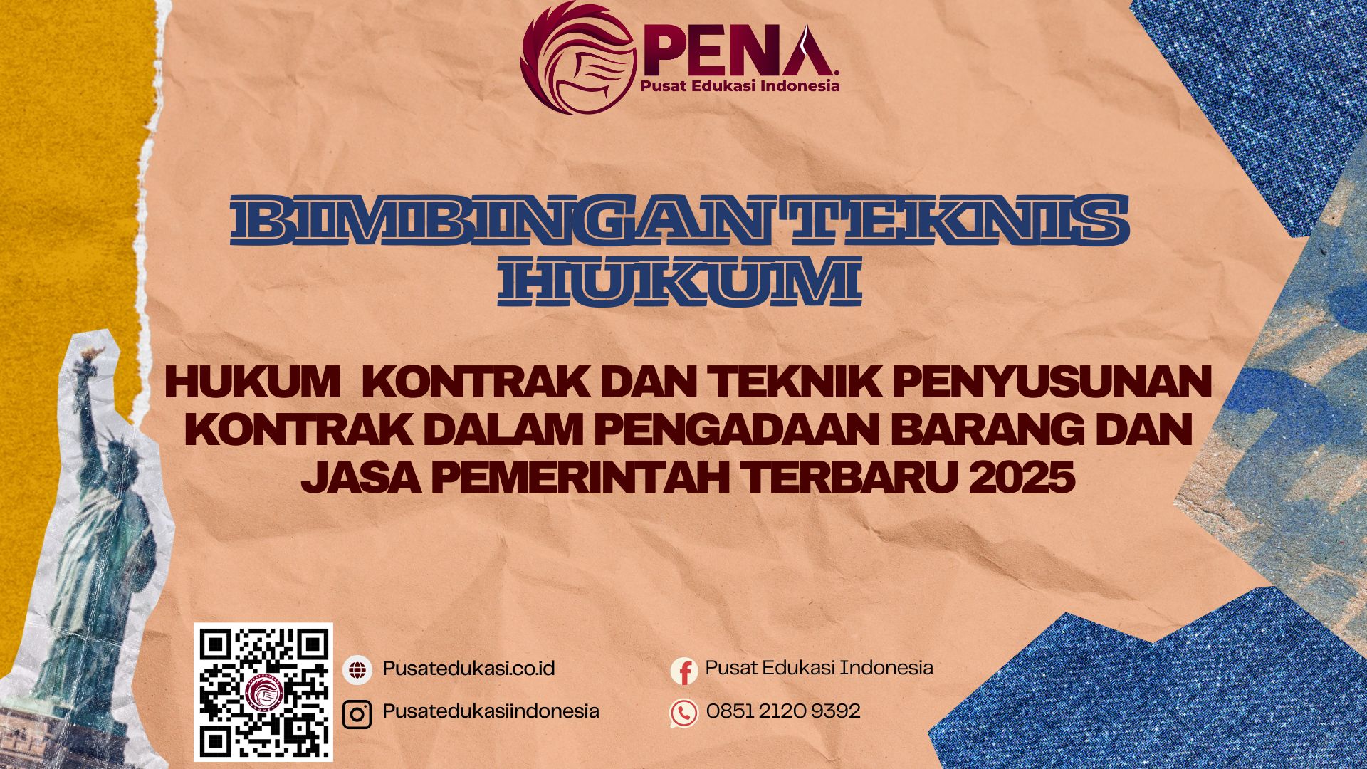 Bimtek Hukum Kontrak dan Teknik Penyusunan Kontrak dalam Pengadaan Barang dan Jasa Pemerintah Terbaru 2025/2026