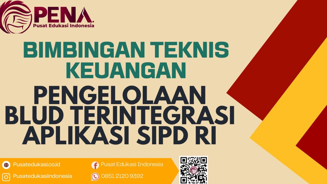 Bimtek Pengelolaan BLUD Terintegrasi Aplikasi SIPD RI Terbaru 2025/2026