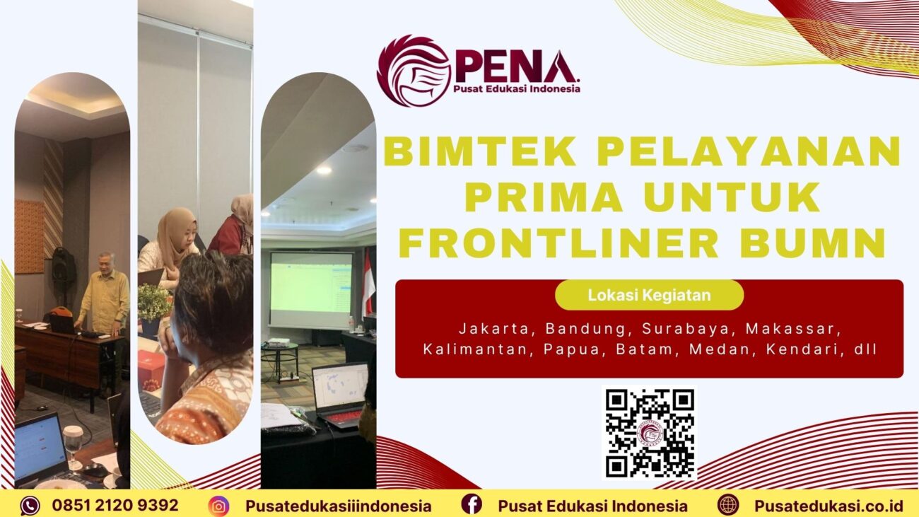 Bimtek Pelayanan Prima Frontliner BUMN Terbaru 2025/2026