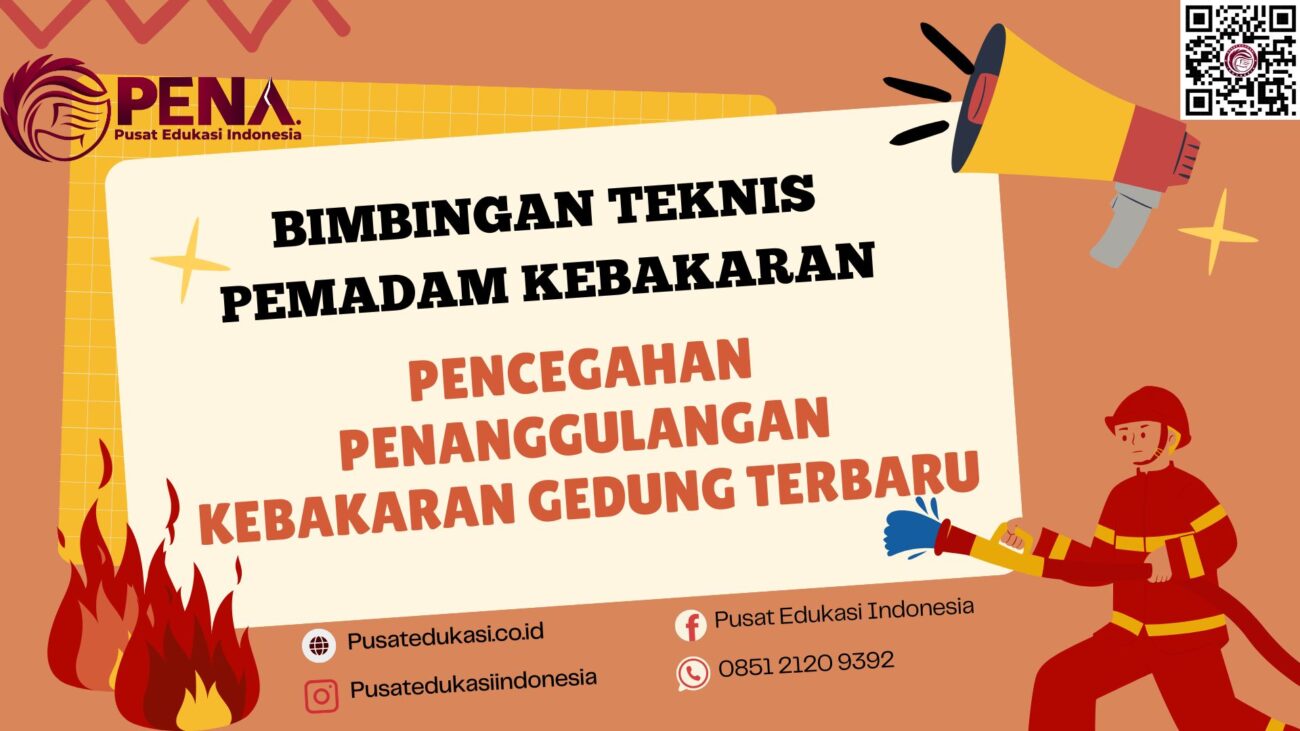 Bimtek Pencegahan Penanggulangan Kebakaran Gedung Terbaru 2025/2026