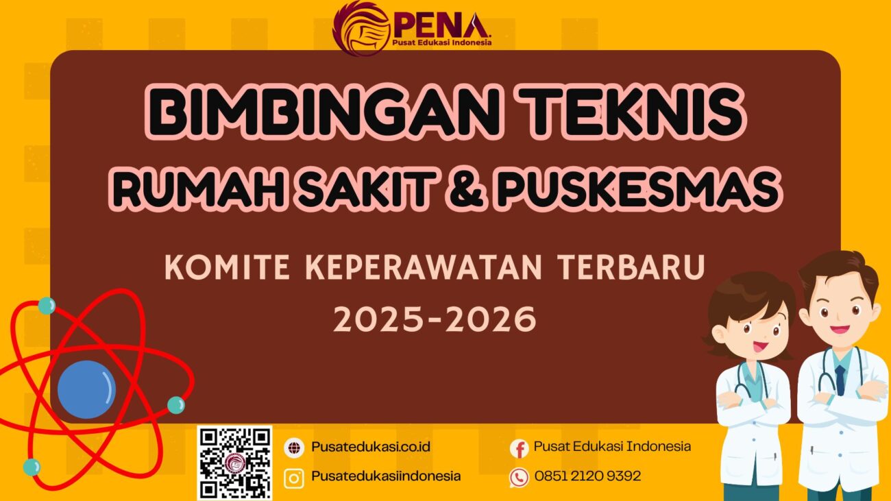 Bimtek Komite Keperawatan Terbaru 2025-2026