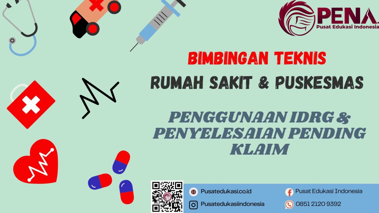 Bimtek Penggunaan iDRG & Penyelesaian Pending Klaim Terbaru 2025/2026
