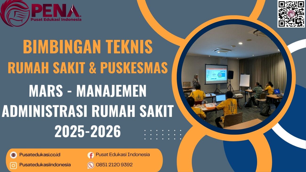 Bimtek MARS - Manajemen Administrasi Rumah Sakit Terbaru 2025-2026