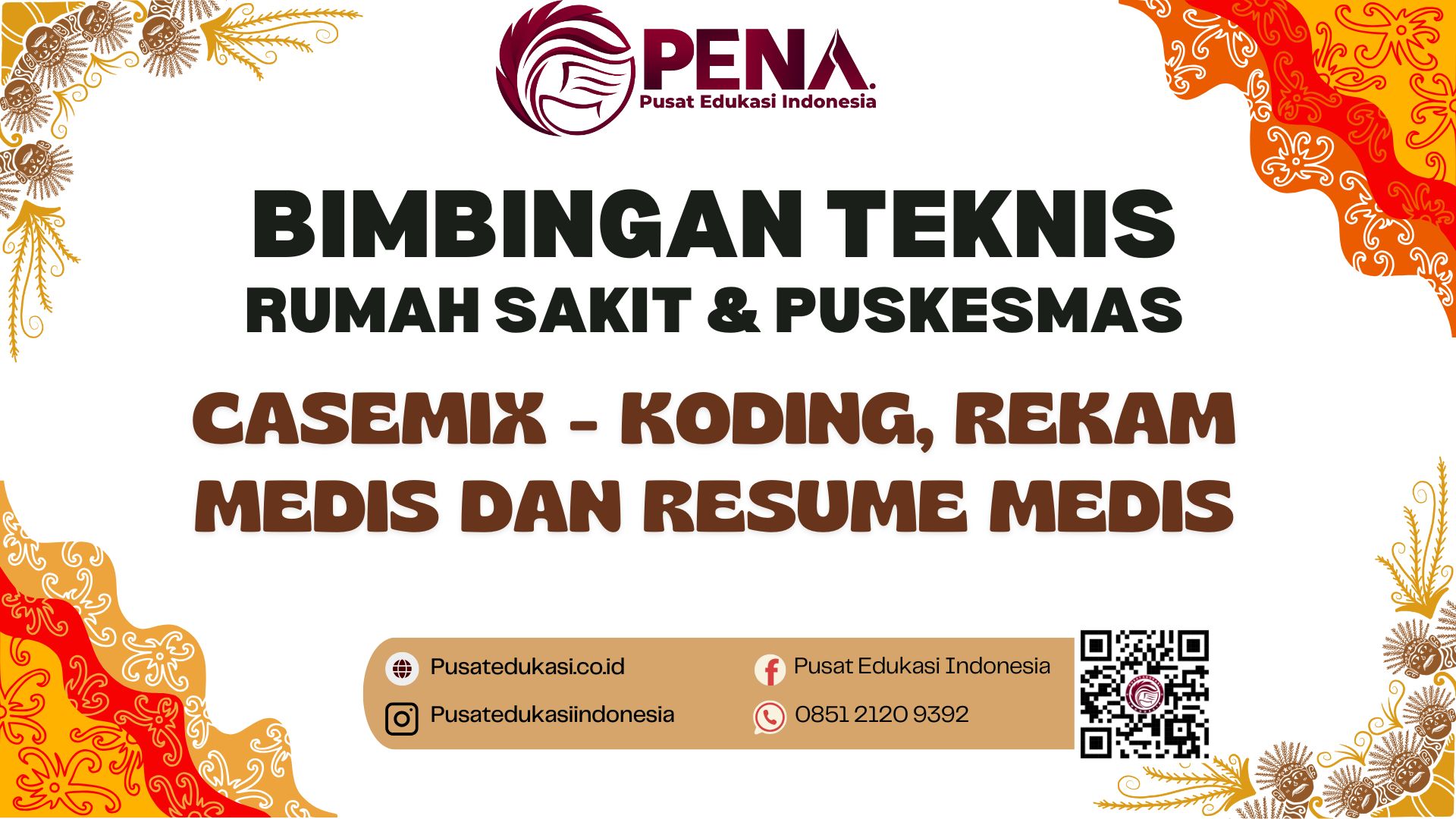 Bimtek Casemix - Koding, Rekam Medis dan Resume Medis Terbaru 2025/2026 