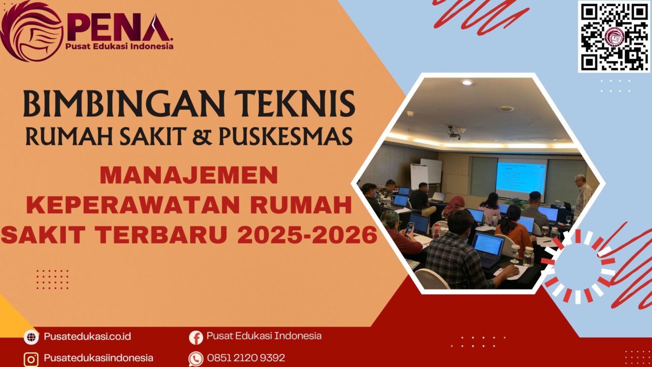 Bimtek Manajemen Keperawatan Rumah Sakit Terbaru 2025-2026