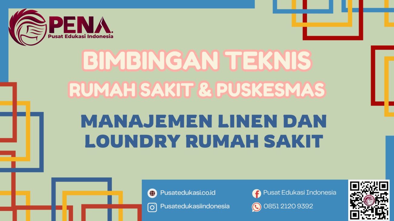 Bimtek Manajemen Linen dan Loundry Rumah Sakit Terbaru 2025/2026