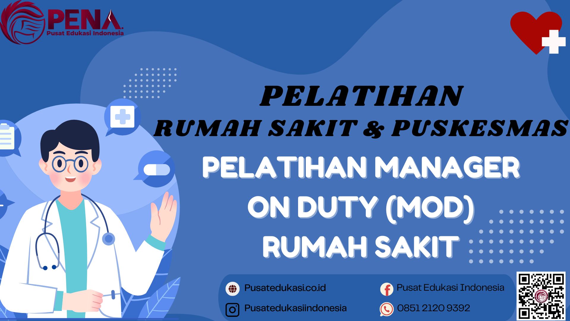 Pelatihan Manager On Duty (MOD) Rumah Sakit Terbaru 2025/2026