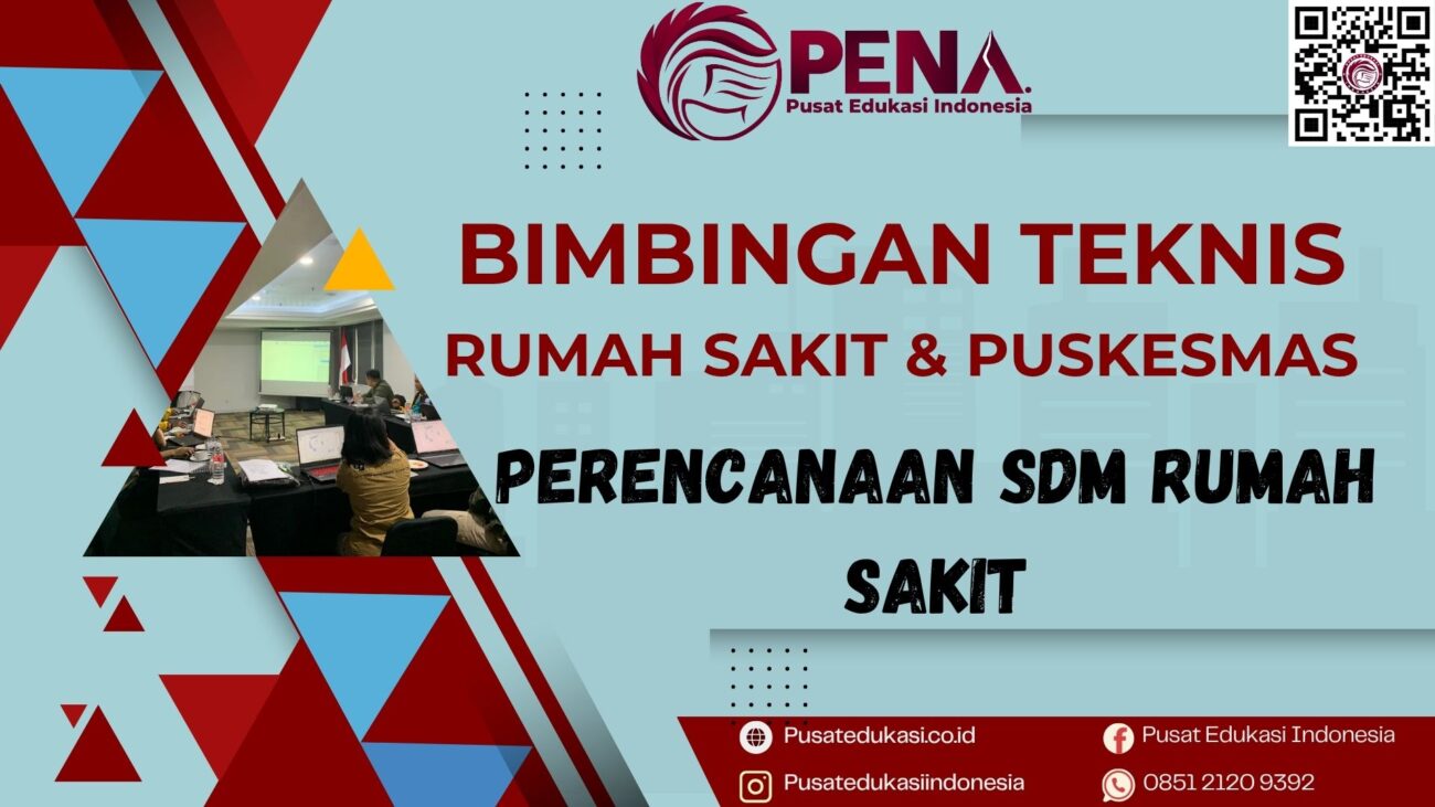Bimtek Perencanaan SDM Rumah Sakit Terbaru 2025/2026