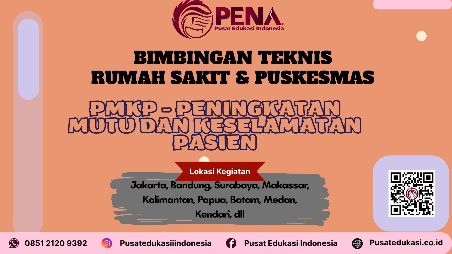 Bimtek PMKP - Peningkatan Mutu dan Keselamatan Pasien Terbaru 2025/2026