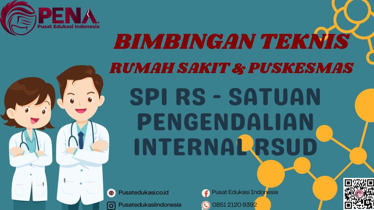 Bimtek SPI RS - Satuan Pengendalian Internal RSUD Terbaru 2025/2026