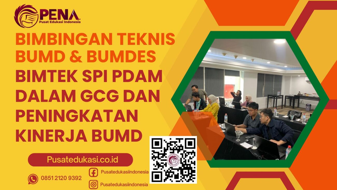 BIMTEK SPI PDAM DALAM GCG DAN PENINGKATAN KINERJA BUMD TERBARU 2025/2026