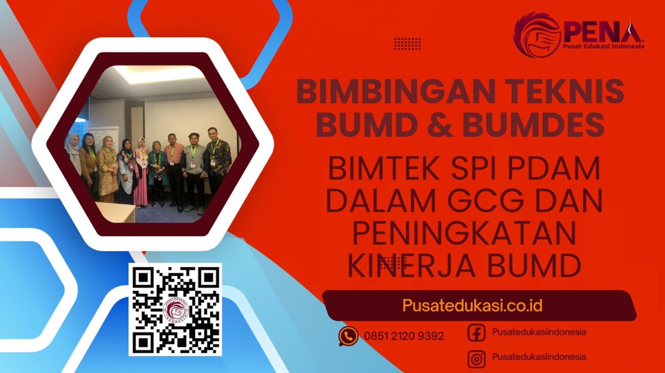 BIMTEK SPI PDAM DALAM GCG DAN PENINGKATAN KINERJA BUMD TERBARU 2025/2026