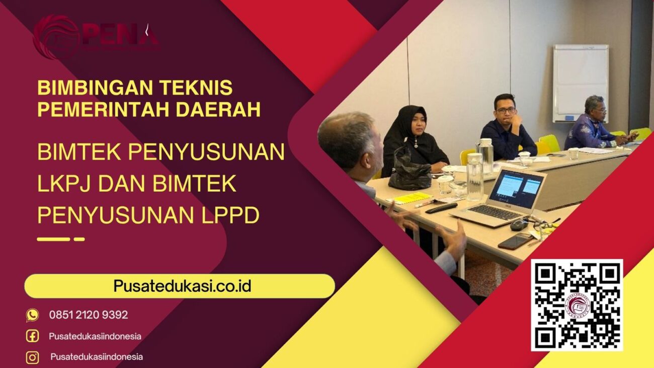 BIMTEK PENYUSUNAN LKPJ DAN LPPD TERBARU 2025/2025