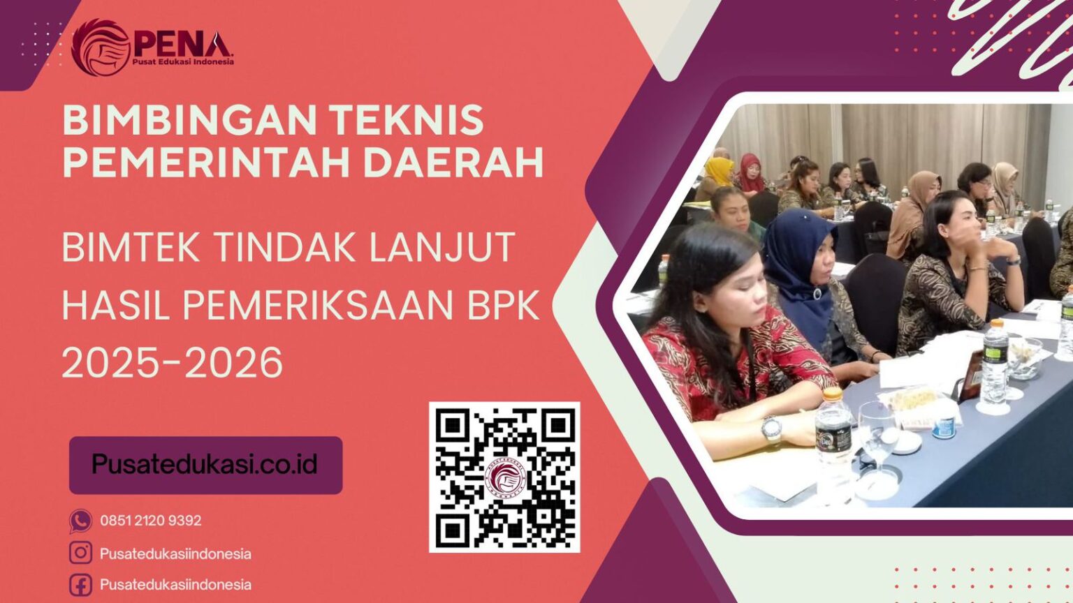 BIMTEK TINDAK LANJUT HASIL PEMERIKSAAN BPK TERBARU 2025/2026 - Pusat ...