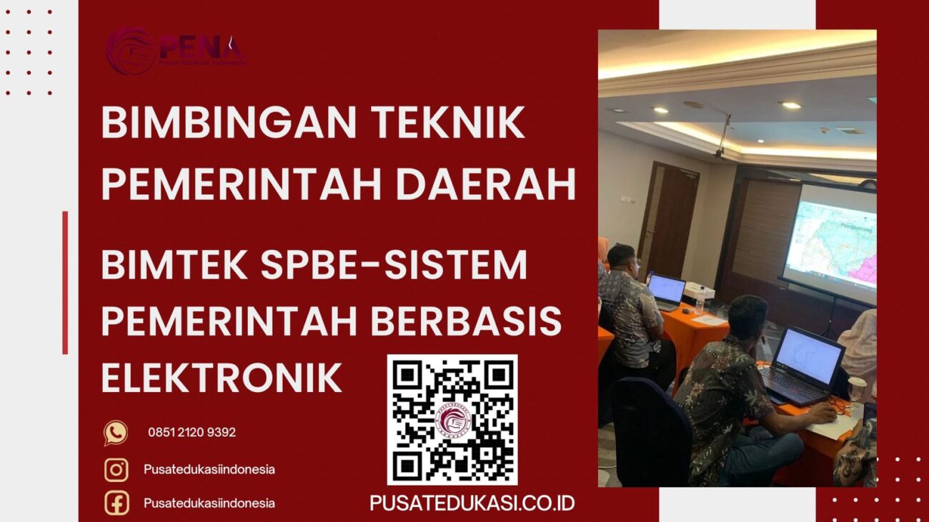 BIMTEK SPBE-SISTEM PEMERINTAH BERBASIS ELEKTRONIK TERBARU 2025/2026