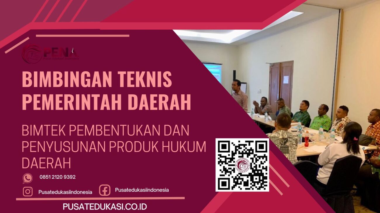 BIMTEK PEMBENTUKAN DAN PENYUSUNAN PRODUK HUKUM DAERAH TERBARU 2025/2026